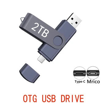 USB флаш памет 3,0 2 TB USB-диск 1 TB Стик 512G OTG TYPEC 1 TB И 2 TB type-c 3,0 Флаш памет 512 GB Cle usb флаш-диск 1 TB